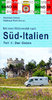 Mit dem Wohnmobil nach Süd-Italien Teil 1: Der Osten