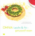 OMNIA Leicht & Fit – genussvoll essen - Original Kochbuch zum Omnia Campingbackofen